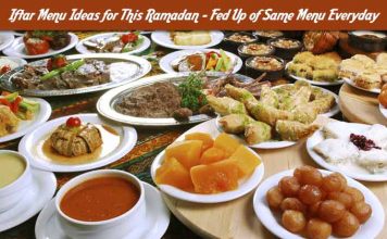 Iftar Menu Ideas for Ramadan – Get Best Food Menu Everyday