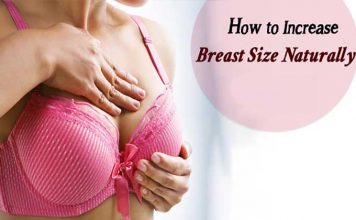 How to Increase Breast Size Naturally