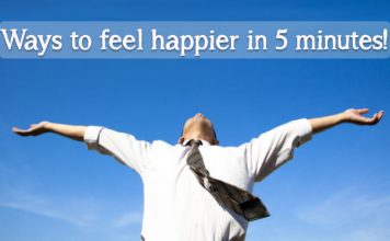 Ways to feel happier in 5 minutes!
